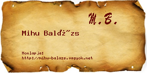 Mihu Balázs névjegykártya